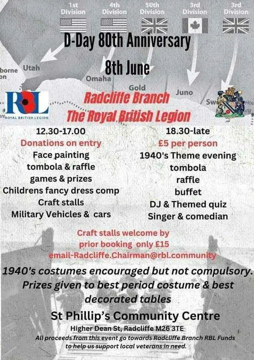 Text reads Radcliffe Royal British Legion D Day 80th Anniversary event 8 June 12.30-5pm and 6.30pm to late
